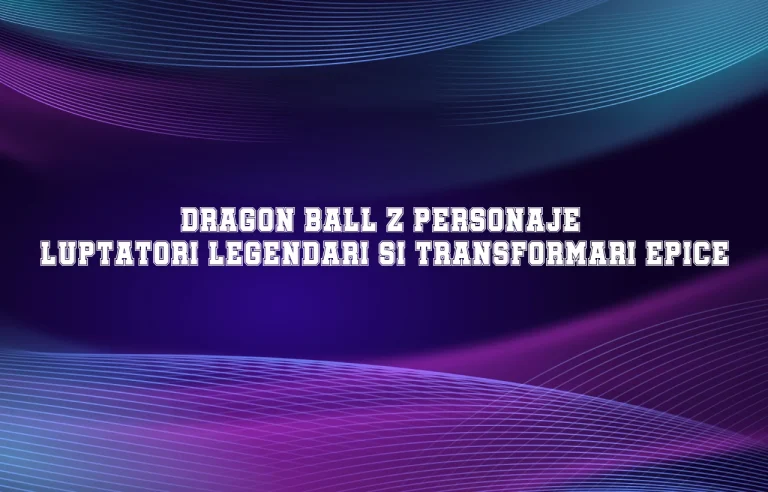 descopera insusirile celor doua personaje