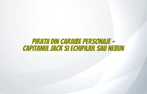 piratii din caraibe personaje