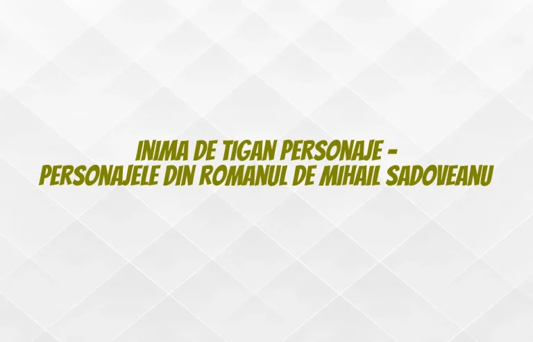 inima de tigan personaje