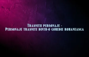trasnitii personaje