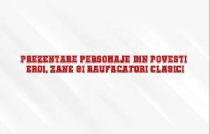prezentare personaje din povesti