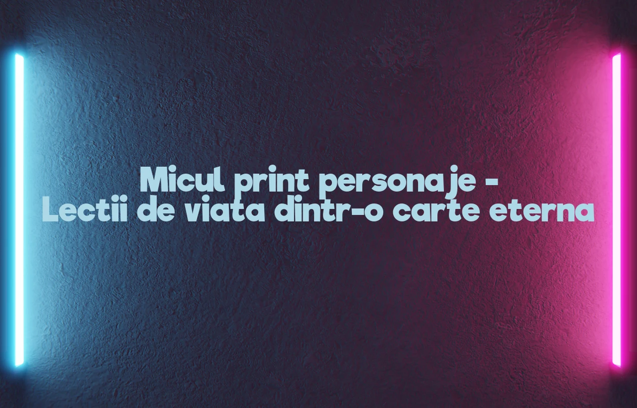 micul print personaje