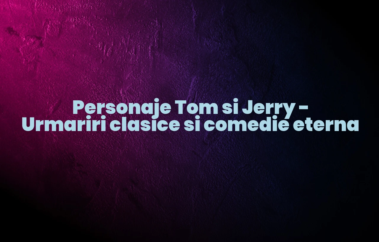 personaje tom si jerry
