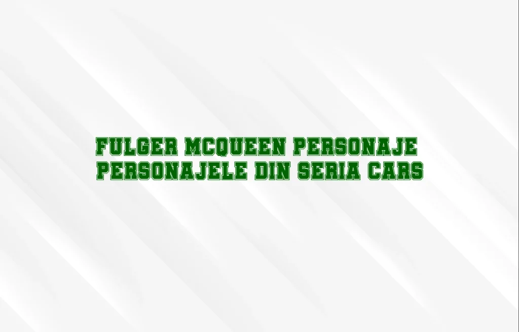 fulger mcqueen personaje