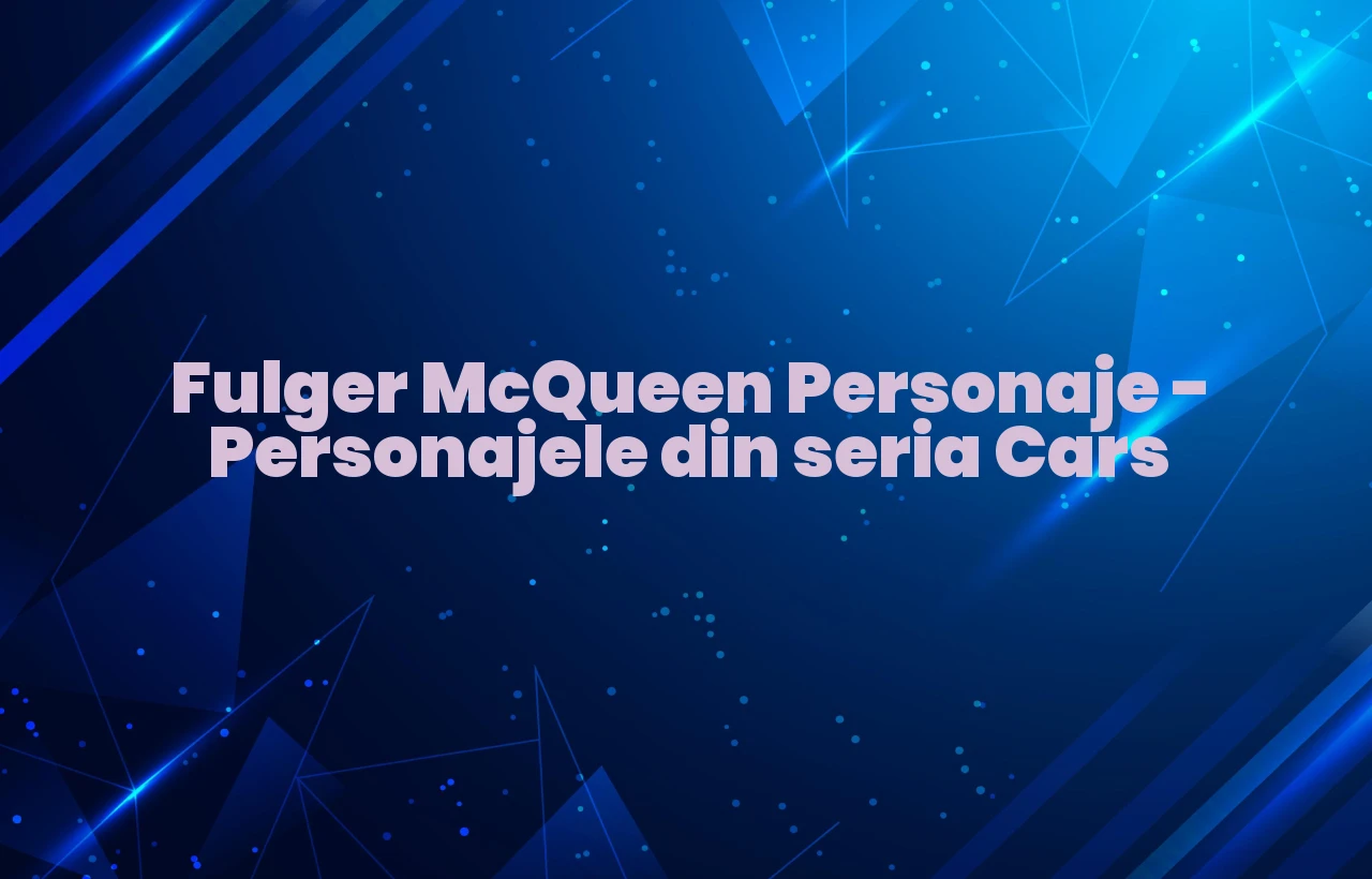 fulger mcqueen personaje