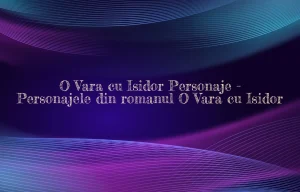 o vara cu isidor personaje