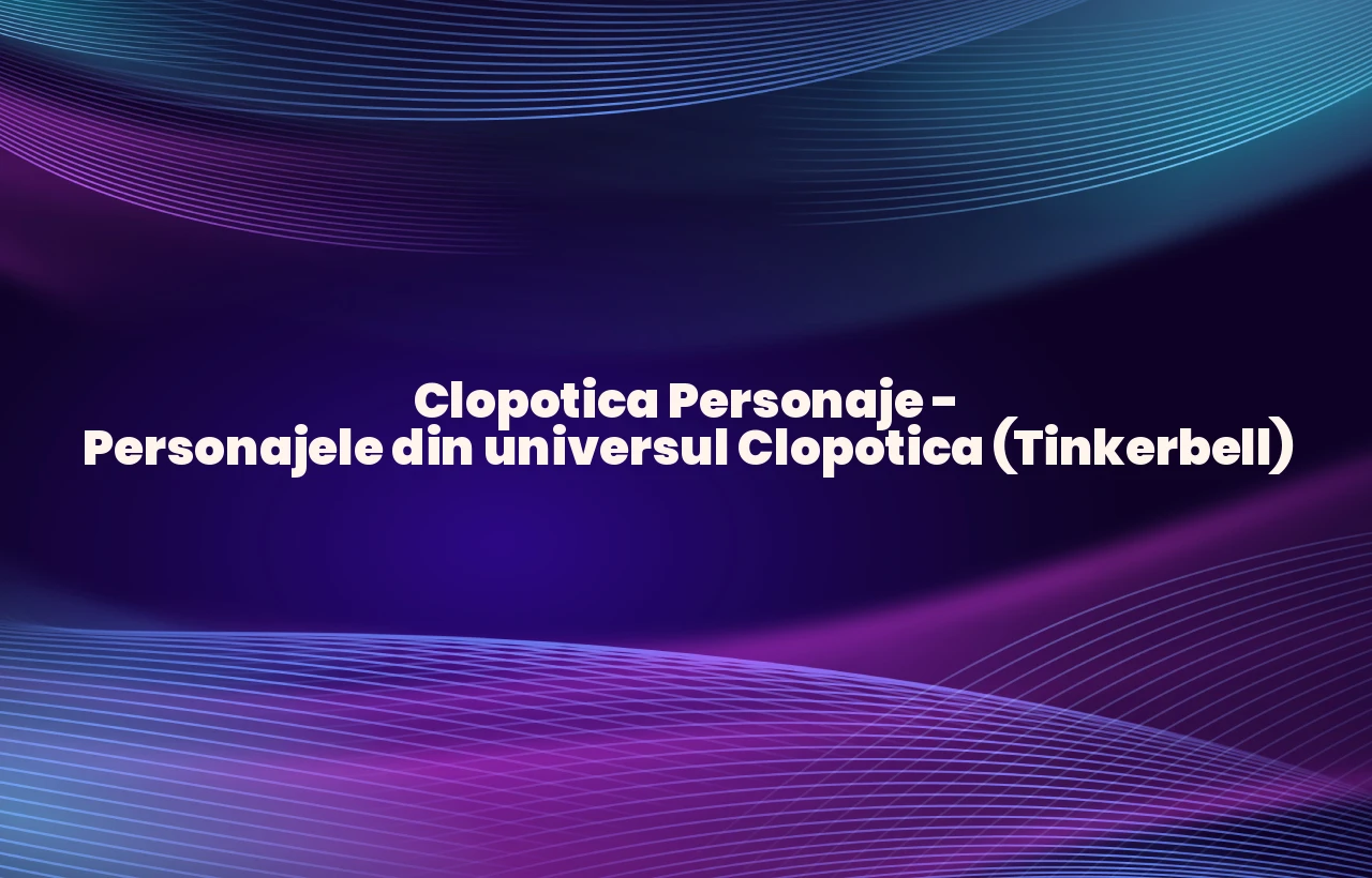 clopotica personaje