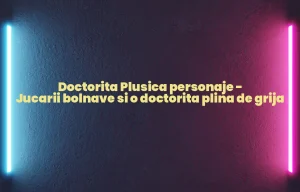 doctorita plusica personaje