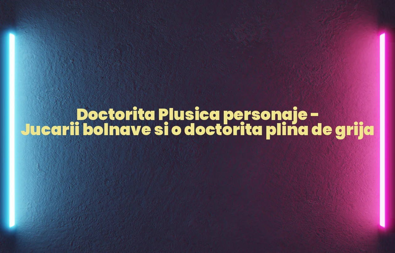 doctorita plusica personaje