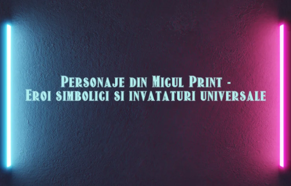 personaje din micul print