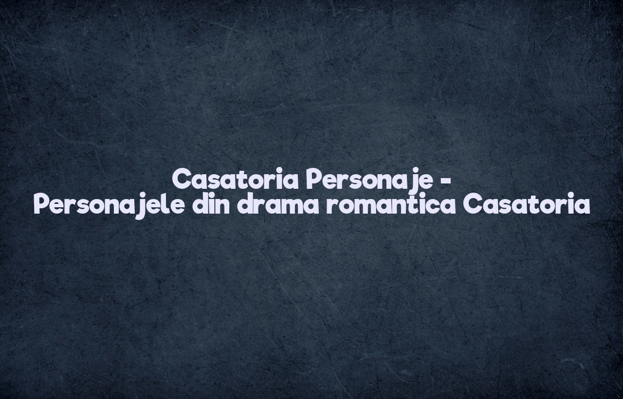 casatoria personaje